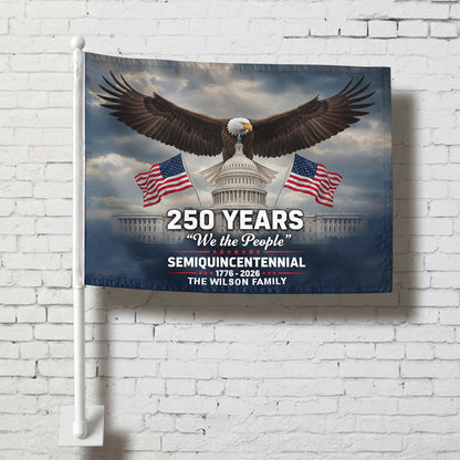 America 250 Semiquincentennial Car Flag – Personalized We The People Patriotic Flag 1776–2026