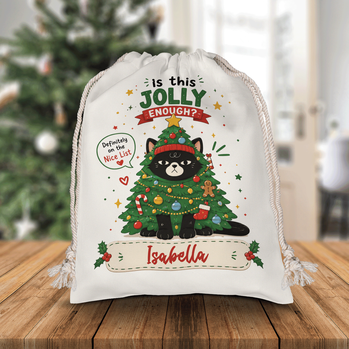 Personalized Is This Jolly Enough? Christmas Sack with Custom Name