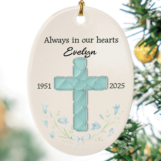 Memorial Personalized - Always In Our Hearts Ceramic Acrylic Ornament