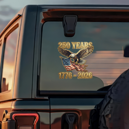 America's 250th Anniversary Car Decal – Patriotic Vinyl Sticker