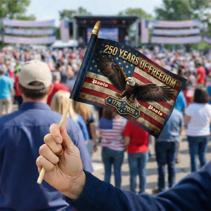 250 Years of Freedom Eagle Handheld Flag – Personalized Patriotic USA Flag 1776–2026