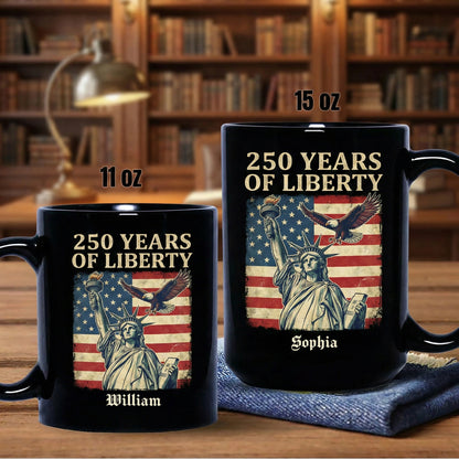 America 250 Years of Liberty Personalized Black Mug – USA 1776-2026 Patriotic Statue of Liberty Mug