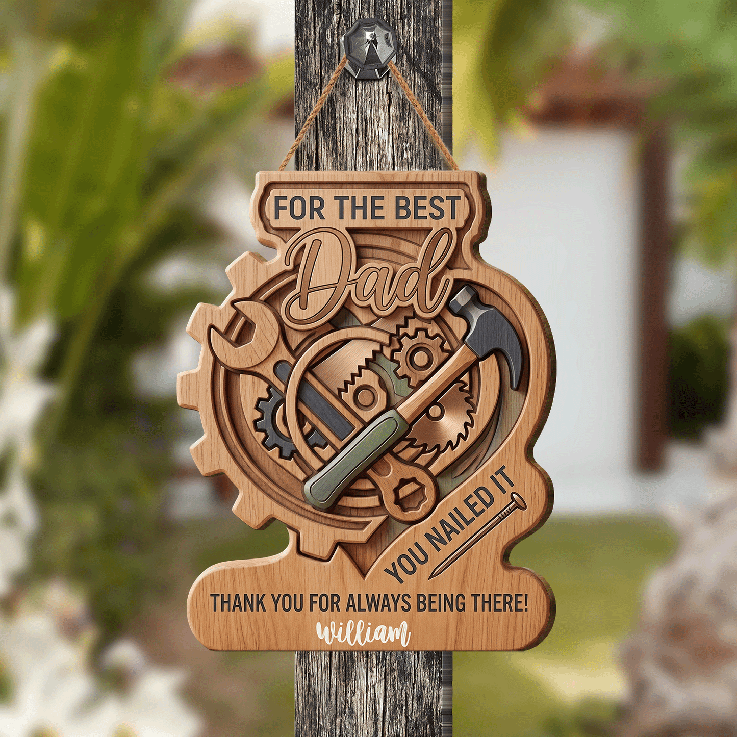 Personalized Dad Wooden Sign – Best Dad Ever “You Nailed It” Thank You Gift with Custom Name