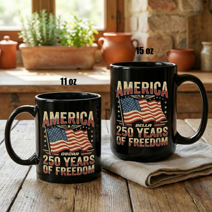 America 250 Years of Freedom Personalized Black Mug – Custom Name Patriotic Independence Day Mug