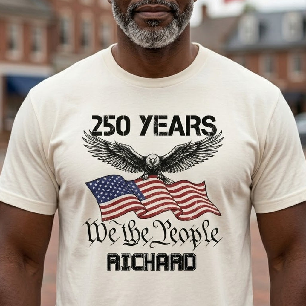 250 Years We The People Comfort Shirt
