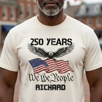 250 Years We The People Comfort Shirt