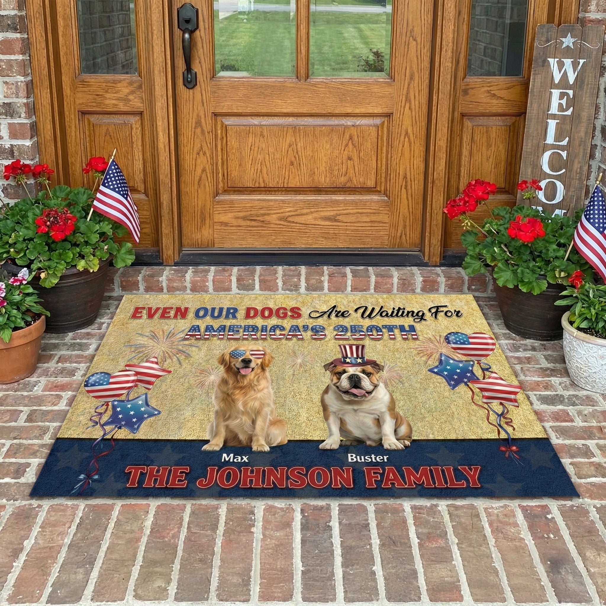 Even My Dog Is Ready for USA 250th Anniversary - Custom Dog Lover Doormat