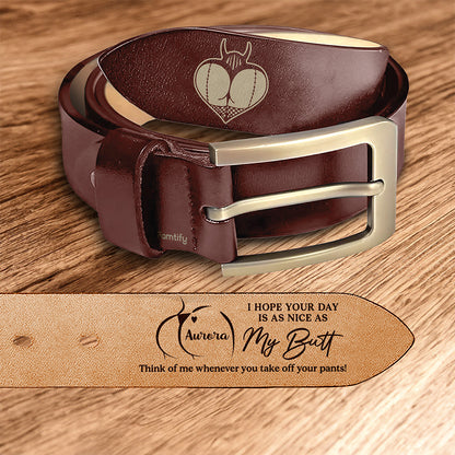 Think of Me When You Unfasten – Spicy Romantic Gift for Him – Personalized Engraved Leather Belt