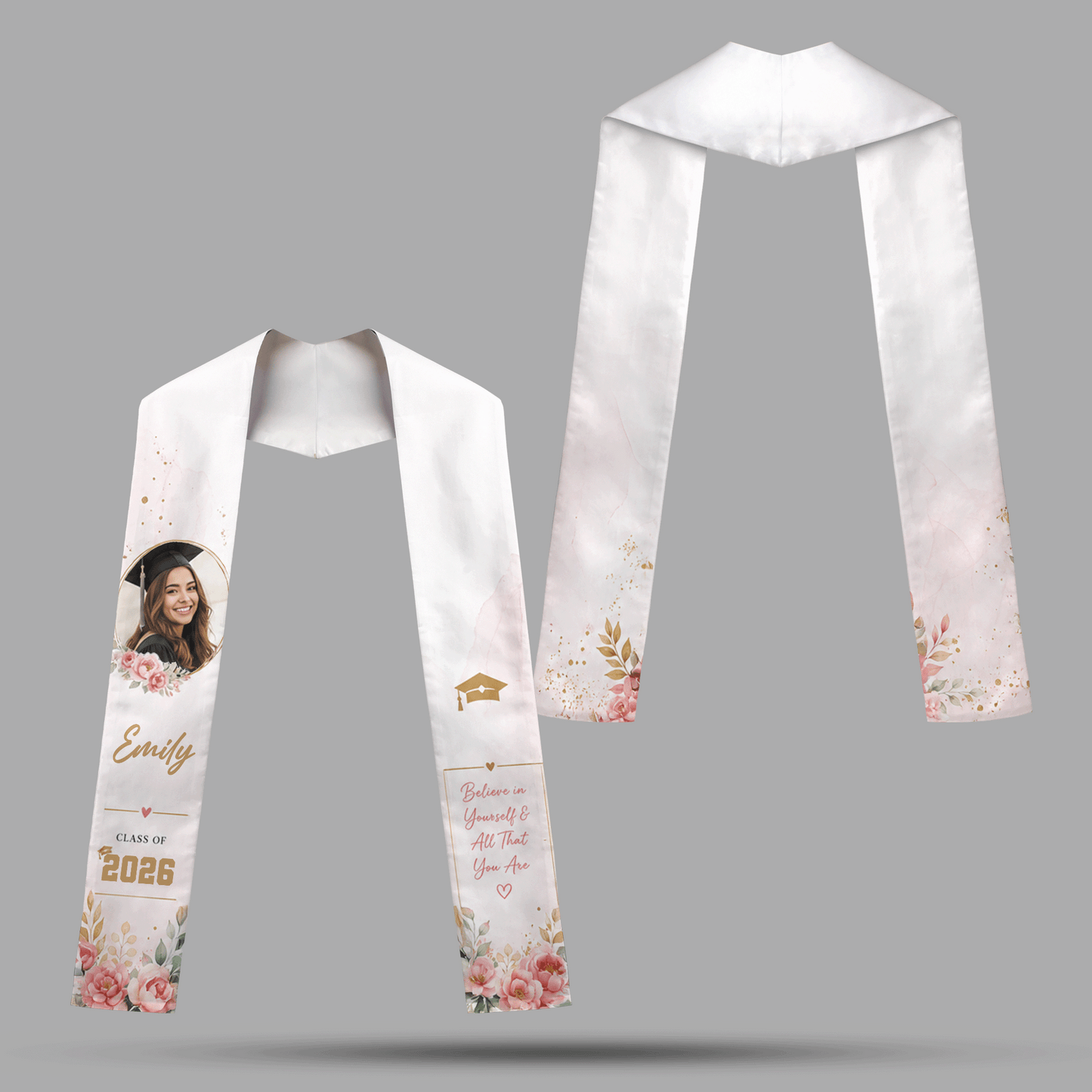 Personalized Believe in Yourself and All That You Are Graduation Stole – Custom Name