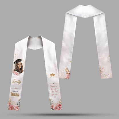Personalized Believe in Yourself and All That You Are Graduation Stole – Custom Name