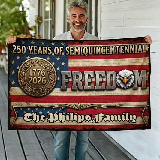 Custom Family Name 250 Years Of Freedom House Flag