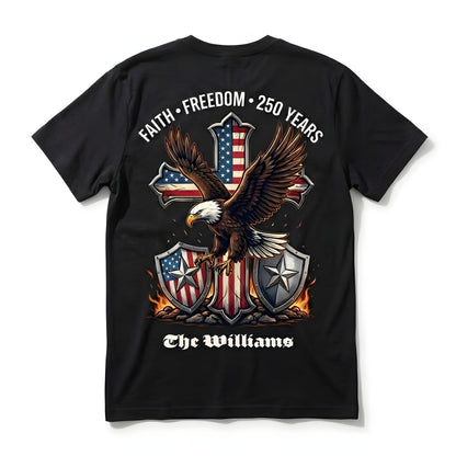 250 Years of Freedom Shirt 1776–2026 – Patriotic Eagle Cross Faith USA T-Shirt Personalized Name Tee