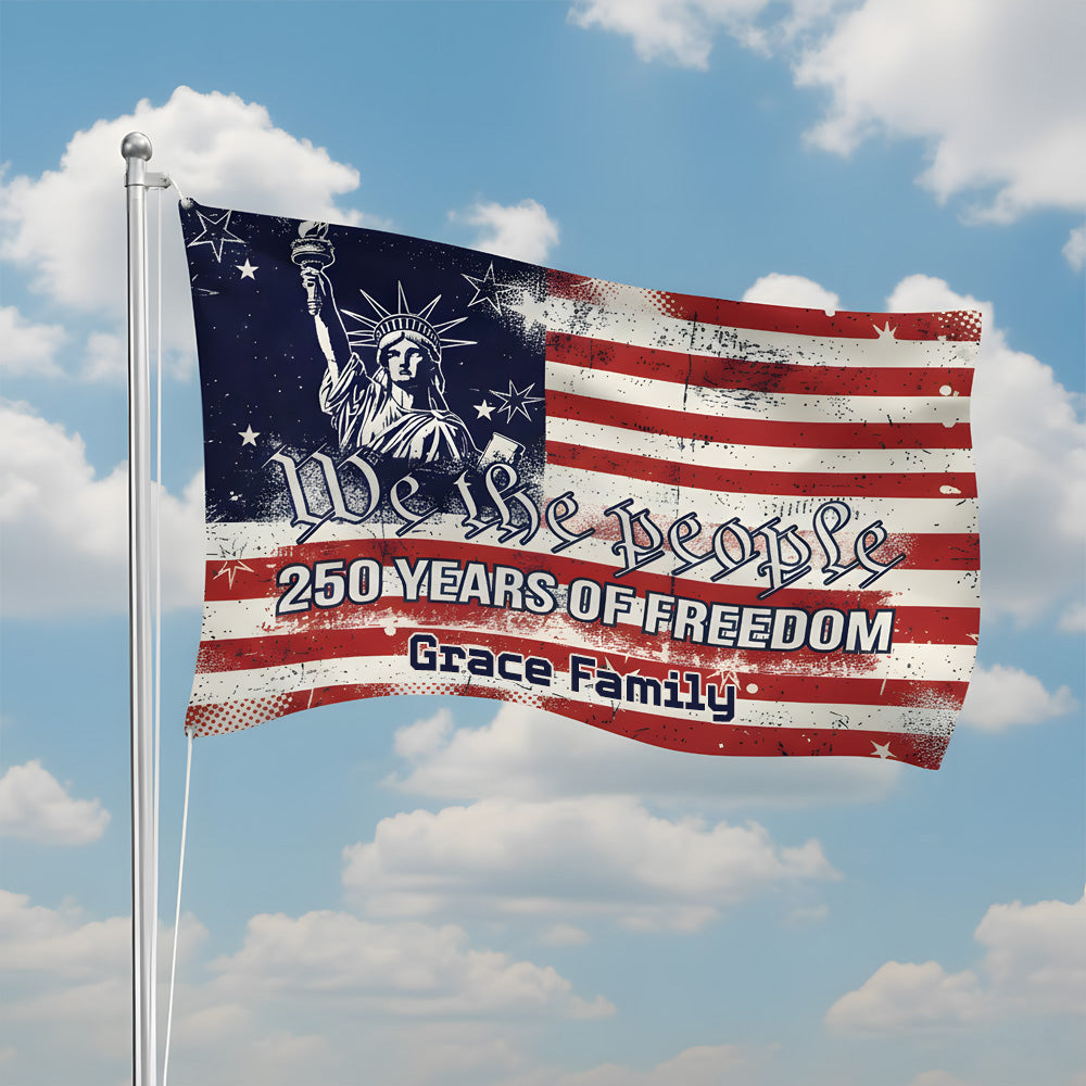 We The People 250 Years Of Freedom Double-Sided House Flag