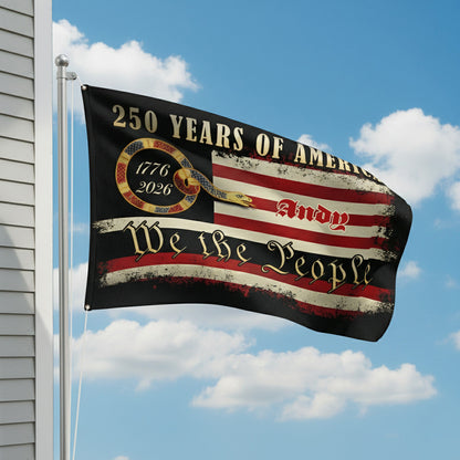 Personalized 250 Years Of America - We The People Banner House Flag