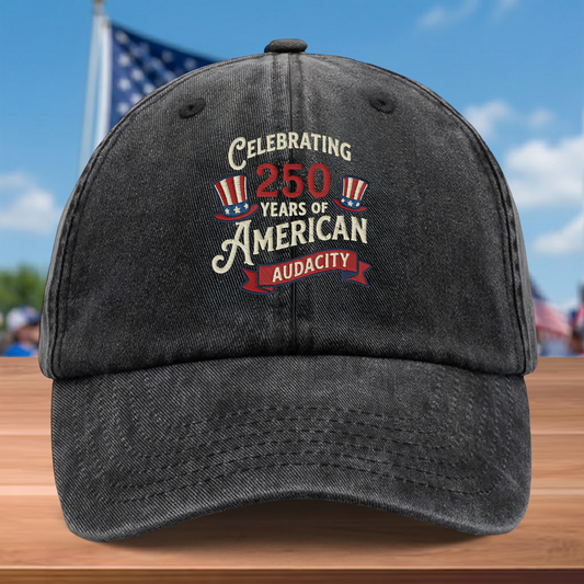 Celebrating 250 Years of American Audacity Embroidered Washed Denim Baseball Cap - Custom Name Patriotic USA Anniversary Hat