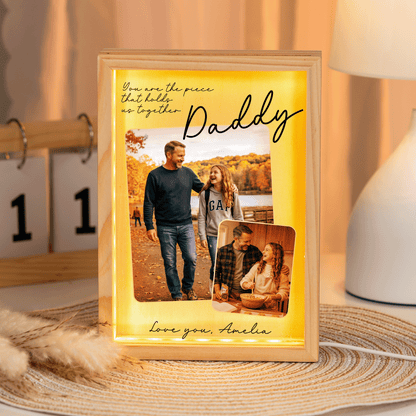 Personalized Daddy Photo Frame Light Box – Custom Photo Father’s Day Gift, You Are the Piece That Holds Us Together LED Lamp