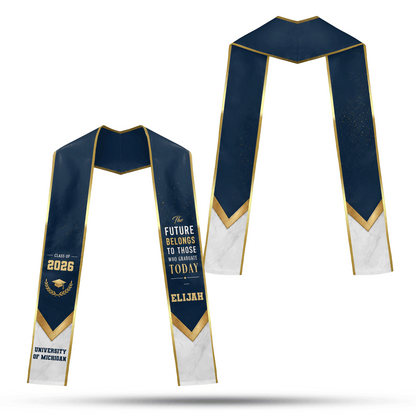Personalized The Future Belongs to Those Who Graduate Today Graduation Stole – Custom Photo and Name