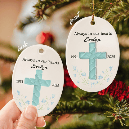 Memorial Personalized - Always In Our Hearts Ceramic Acrylic Ornament