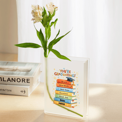 Personalized You're Graduating Acrylic Book Vase with Custom Name