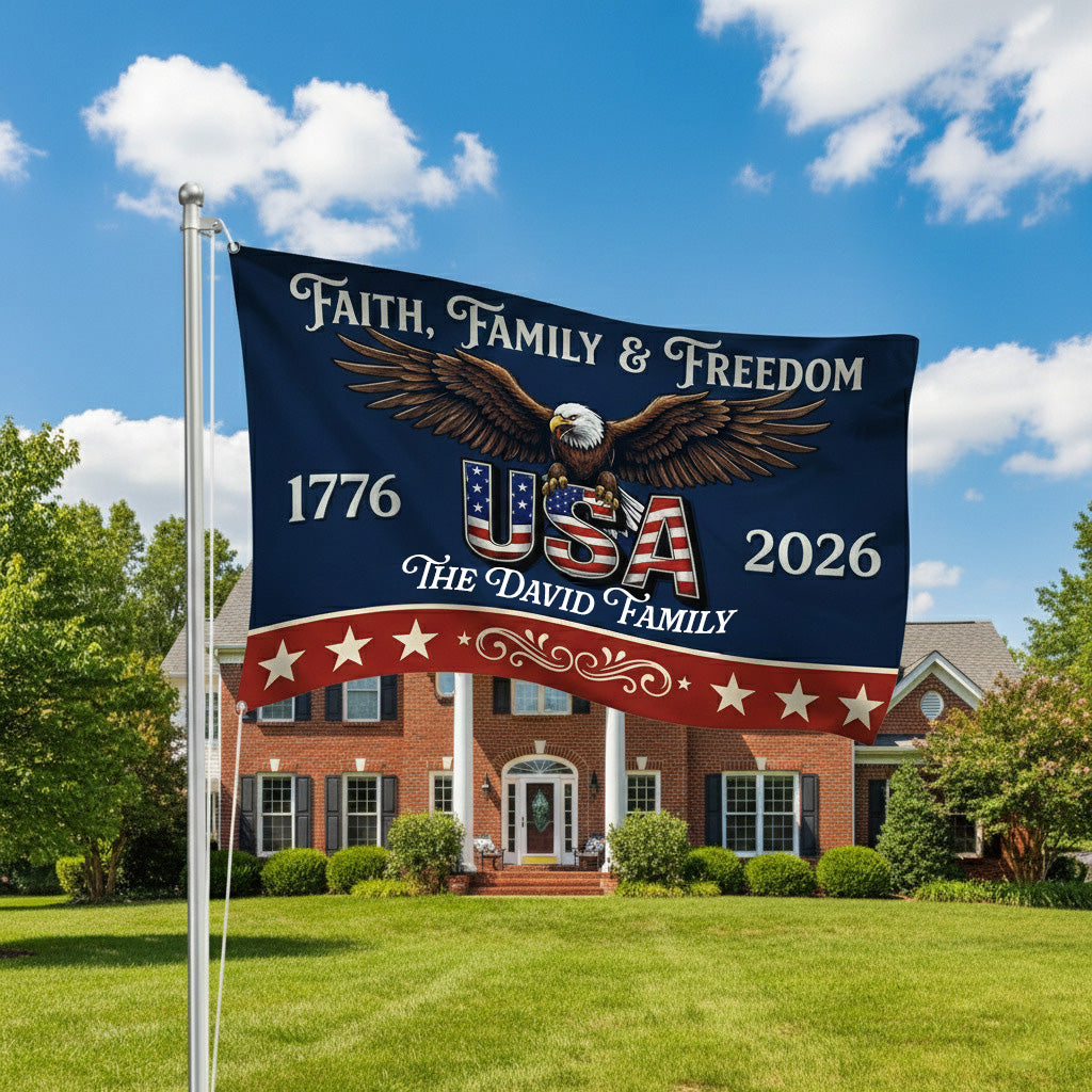 Custom Family Name Faith, Family & Freedom America 250 Years Patriotic Banner House Flag