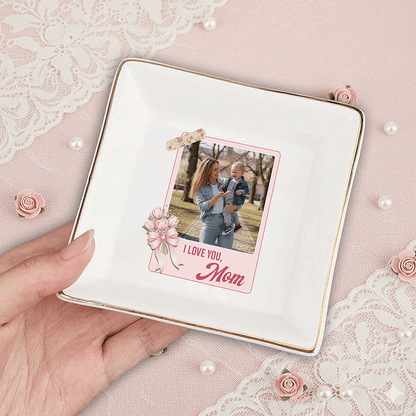 I Love You Mom Personalized Photo Jewelry Dish – Custom Mother’s Day Gift for Mom