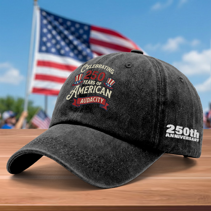 Celebrating 250 Years of American Audacity Embroidered Washed Denim Baseball Cap – Custom Name Patriotic USA Anniversary Hat