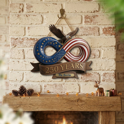 Personalized USA 250th Anniversary Infinity Wood Sign – Patriotic Eagle American Flag 2-Layer Wooden Decor