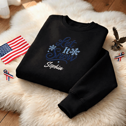 Personalized Embroidered Let It Snow Sweatshirt with Custom Name