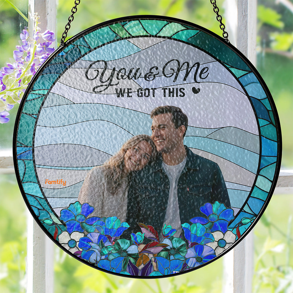 We Got This Personalized Stained Glass Suncatcher