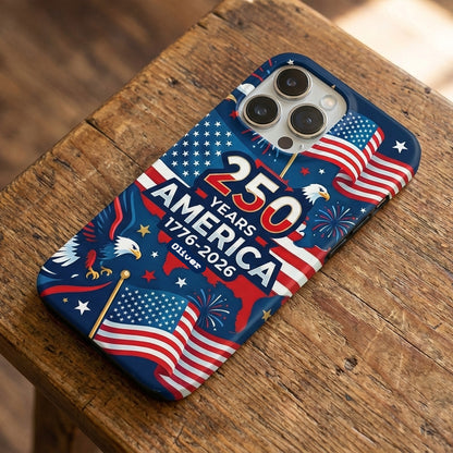 America 250th Birthday Phone Case - Patriotic Edition HA75 920224