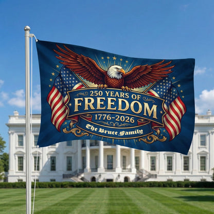 Personalized Family Name 250 Years Of Freedom Semiquincentennial Banner House Flag