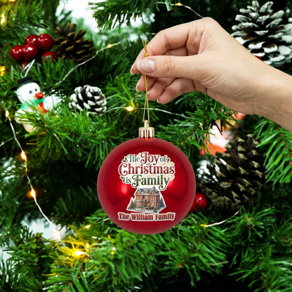 Personalized Family Name The Joy Of Christmas Is Family Red Ball Ornament, Custom Full Color Vintage Home Shatterproof Plastic Bauble