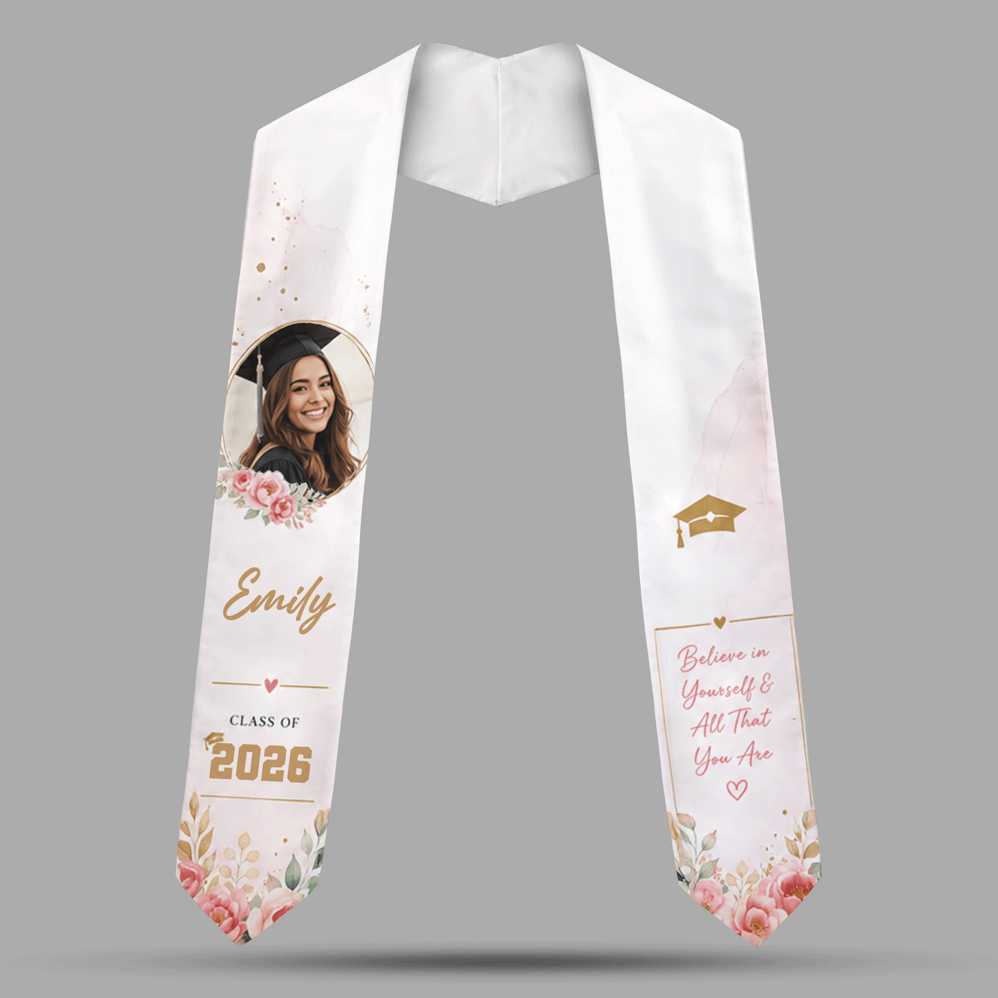 Personalized Believe in Yourself and All That You Are Graduation Stole – Custom Name