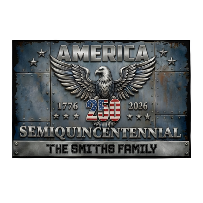 Custom Family Name America Eagle 250th Anniversary Semiquincentennial 1776-2026 Patriotic House Flag