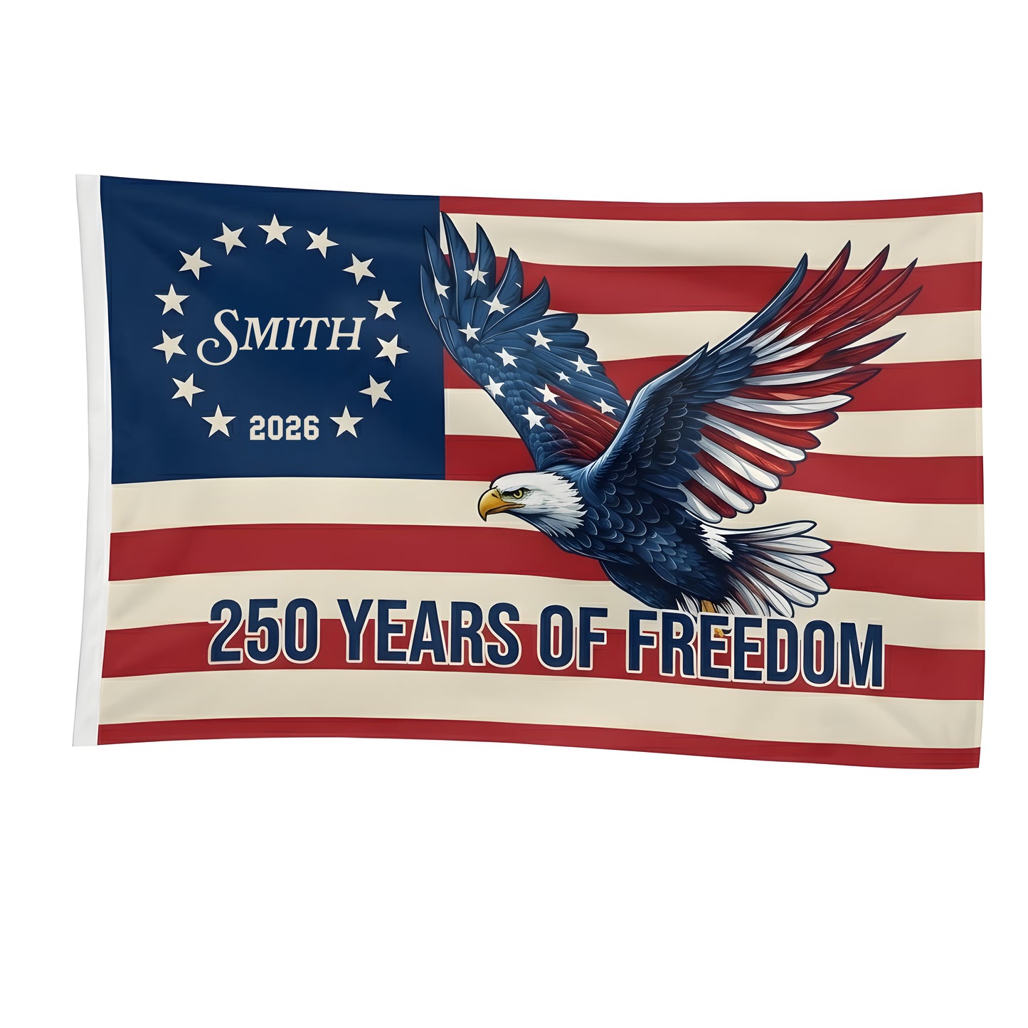 Personalized 250 Years of Freedom Flag 1776-2026 Eagle Betsy Ross Grommet Banner House Flag