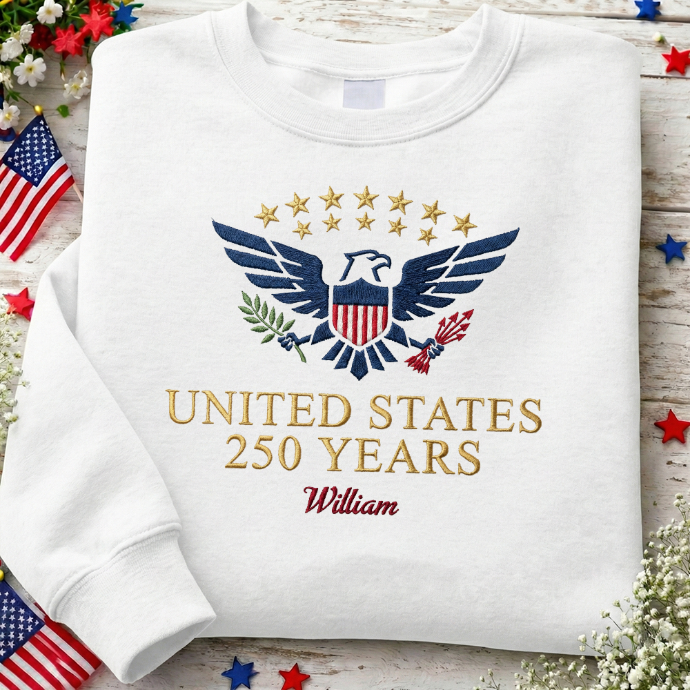 Custom Embroidered USA 250 Years Sweatshirt - Semiquincentennial Patriotic