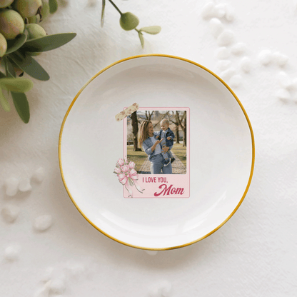 I Love You Mom Personalized Photo Jewelry Dish – Custom Mother’s Day Gift for Mom