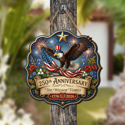 Personalized American Eagle 250th Anniversary Family Name Wooden Hanging Sign – Patriotic Decor Gift for Family – Independence Day Keepsake