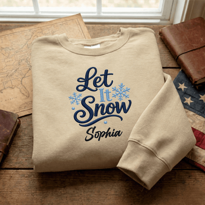 Personalized Embroidered Let It Snow Sweatshirt with Custom Name