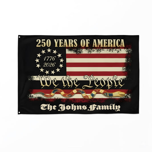 Custom We The People 1776 2026, 250 Years of American Heritage Patriotic Double-Sided Flag