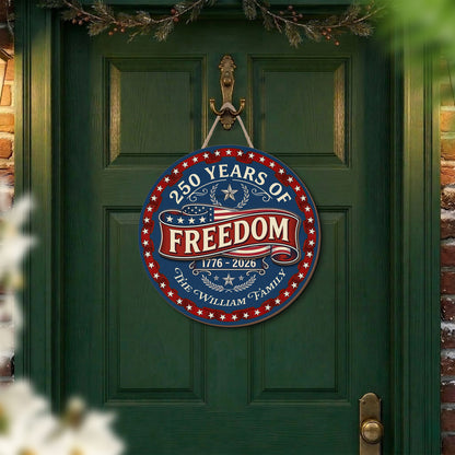 250 Years of Freedom Personalized 2-Layer Wood Sign – Custom Family Name Patriotic Door Sign