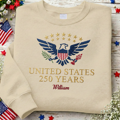 Custom Embroidered USA 250 Years Sweatshirt - Semiquincentennial Patriotic