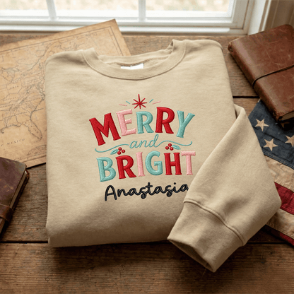 Personalized Embroidered Stay Merry & Shine Bright Sweatshirt with Custom Name