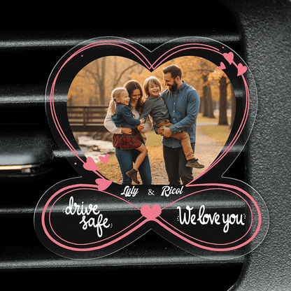 Drive Safe, My Love – Romantic Car Gift for Couples – Personalized Custom Shape Acrylic Car Clip