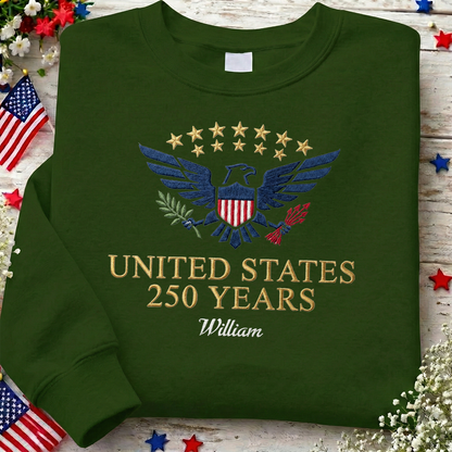 Custom Embroidered USA 250 Years Sweatshirt - Semiquincentennial Patriotic