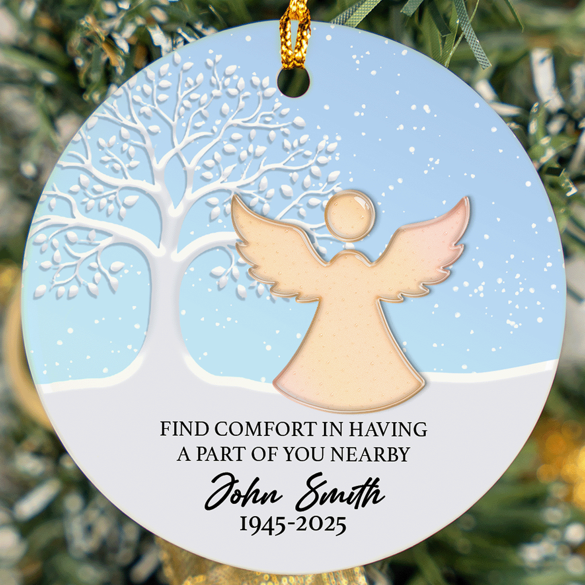 Memorial Personalized - Find comfort in having a part of you nearby Ceramic Acrylic Ornament