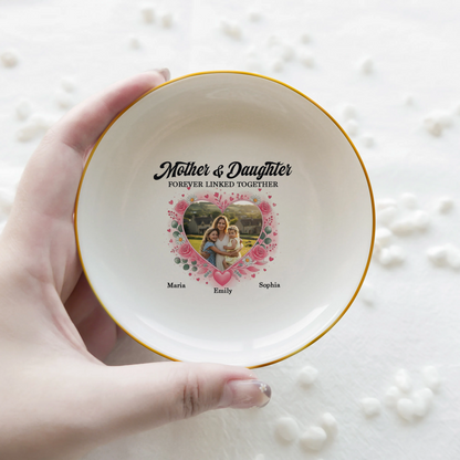 Mother And Daughter Forever Linked Together – Personalized Jewelry Dish