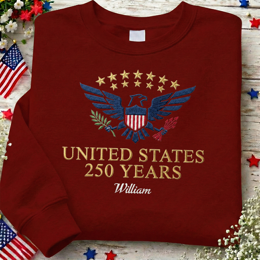 Custom Embroidered USA 250 Years Sweatshirt - Semiquincentennial Patriotic