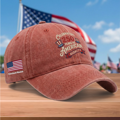 Celebrating 250 Years of American Audacity Embroidered Washed Denim Baseball Cap – Custom Name Patriotic USA Anniversary Hat