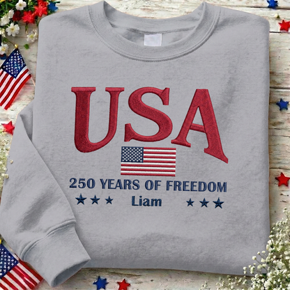 USA 250th Anniversary Embroidered Sweatshirt - Celebrate Freedom Patriotic Gift